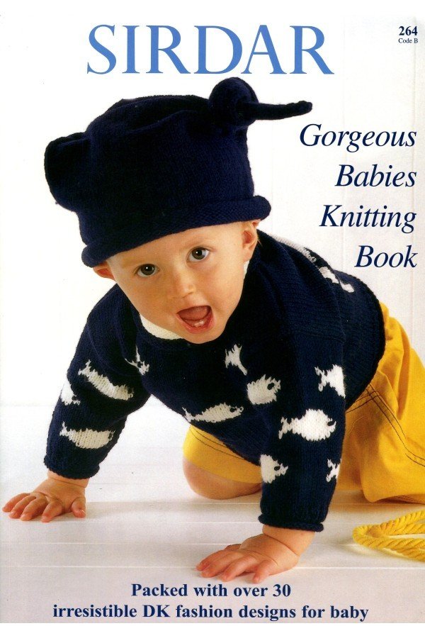 Sirdar Gorgeous Babies Knitting Book 264